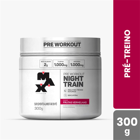 Pré-Treino Max Titanium Night Train Sabor Frutas Vermelhas Com 300g